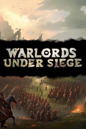 Warlords Under Siege