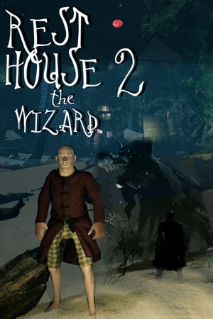 Rest House II - The Wizard