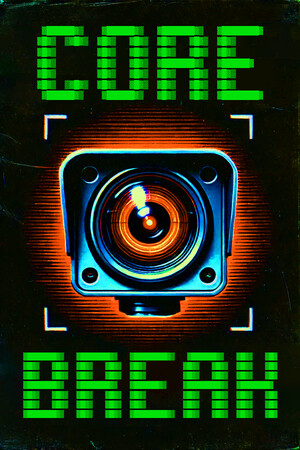 Core Break