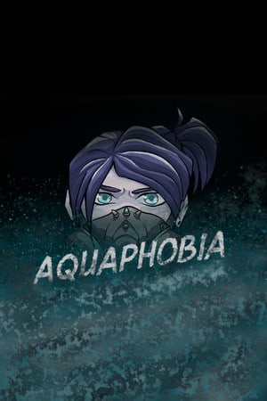 Aquaphobia