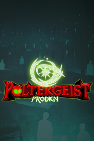 Poltergeist Prodigy