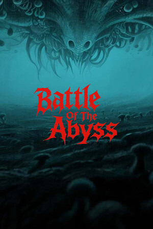 Battle Of The Abyss