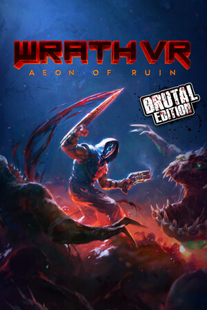 WRATH: Aeon of Ruin VR - Brutal Edition