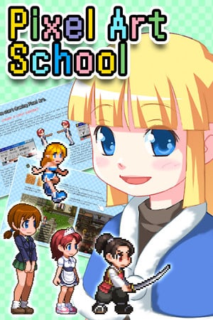 Pixel Art School - 今から始めるドット絵入門 -