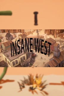 疯狂西部/INSANE WEST