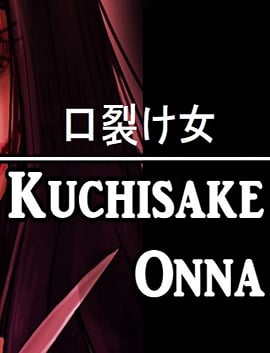 Kuchisake Onna - 口裂け女