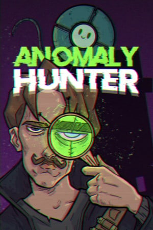 Anomaly Hunter - Prologue