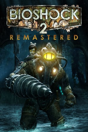 BioShock™ 2 Remastered