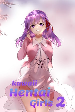 Kawaii Hentai Girls 2