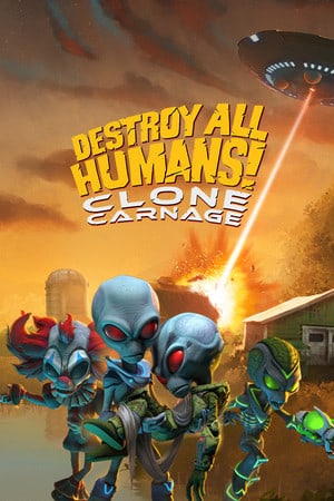 Destroy All Humans! – Clone Carnage