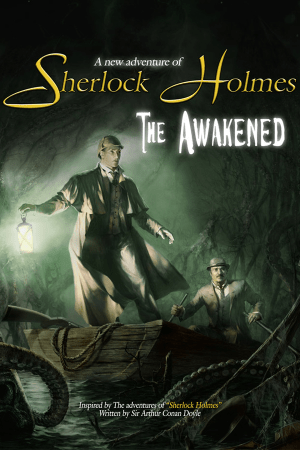 Sherlock Holmes: The Awakened (2008)