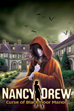 Nancy Drew®: Curse of Blackmoor Manor