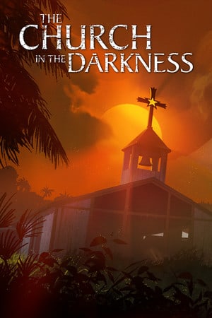 The Church in the Darkness ™