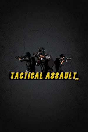 Tactical Assault VR