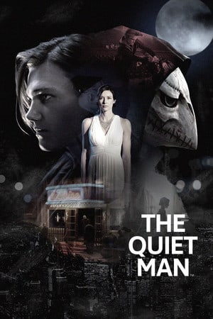 THE QUIET MAN™