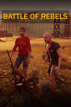 BATTLE OF REBELS